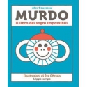 Murdo. Il libro dei sogni impossibili di Cousseau Alex  Offredo Eva