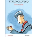 Marcovaldo ovvero Le stagioni in città di Calvino Italo - Vol. RIL.