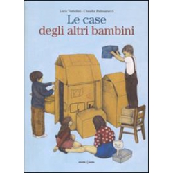 Le case degli altri bambini