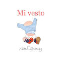 Mi vesto. Ediz. a colori