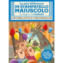 Lupo pera cotta e i tre porcellini. Con adesivi. Stampatello maiuscolo. Ediz. a colori