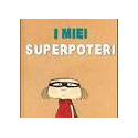 Uffa! Ho perso i miei superpoteri