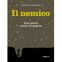 Il nemico  Una storia contro la guerra