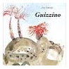 Guizzino Ediz. Illustrata