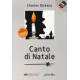 Canto di Natale in italiano facile. Ediz. ad alta leggibilità
