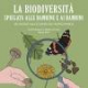 La biodiversità spiegata alle bambine e ai bambini