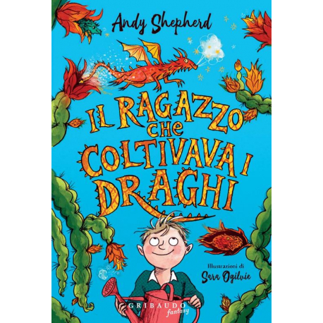 Il ragazzo che coltivava i draghi