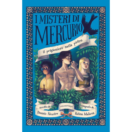 Apri Leggi estratto Ascolta LIBRO WishlistCondividi Il prigioniero nella pietra. I misteri di Mercurio. Con audiolibro