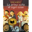 La prima volta di ogni cosa