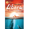 Libera. Un'amica tra le onde